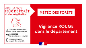Vigilance rouge - incendie & feux de forêts
