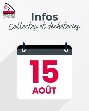 Fermeture déchèterie-Samedi 15 août 2026