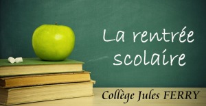 Collège Jules Ferry - rentrée scolaire