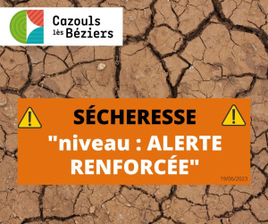 Sécheresse - Niveau ALERTE RENFORCEE