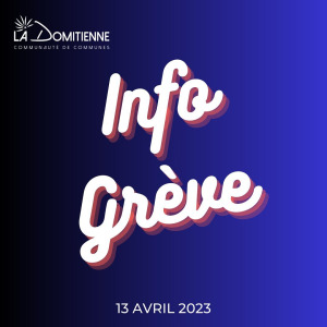 Info grève du jeudi 13 avril 2023