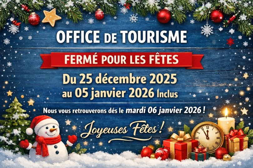 Information - Fermeture de l’Office de Tourisme
