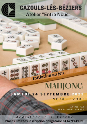 Atelier "Entre Nous" - Initiation au Mahjong