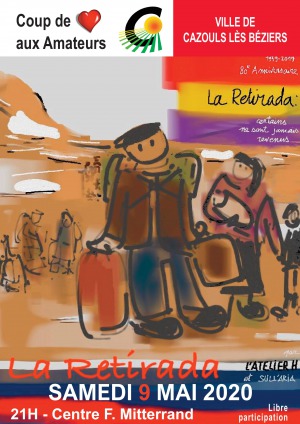Théâtre Spectacle sur le thème "LA RETIRADA"